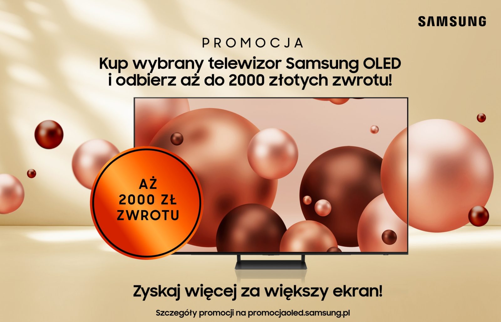 Możesz zyskać do 2 tysięcy złotych zwrotu za zakup telewizora Samsung OLED